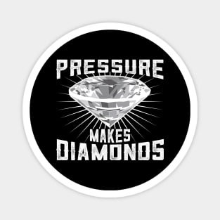 Pressure Makes Diamonds Magnet